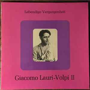 Giacomo Lauri-Volpi - Lebendige Vergangenheit - Giacomo Lauri-Volpi II FLAC