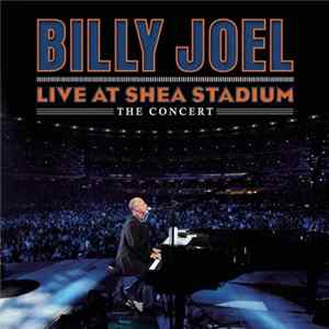 Billy Joel - Live At Shea Stadium (The Concert) FLAC