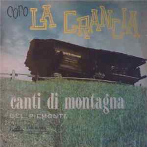 Coro La Grangia - Canti Di Montagna Del Piemonte FLAC