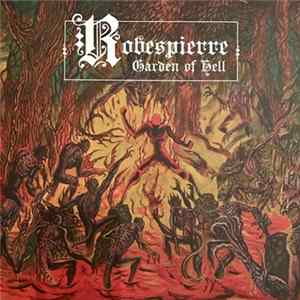 Robespierre - Garden Of Hell FLAC