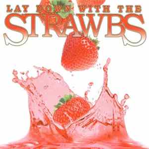 Strawbs - Lay Down With The Strawbs FLAC
