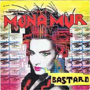 Mona Mur - Bastard FLAC