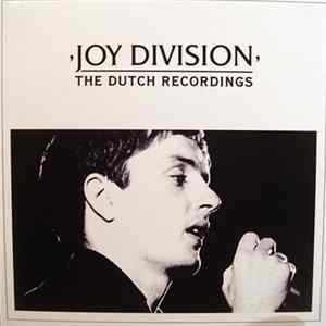 Joy Division - The Dutch Recordings FLAC