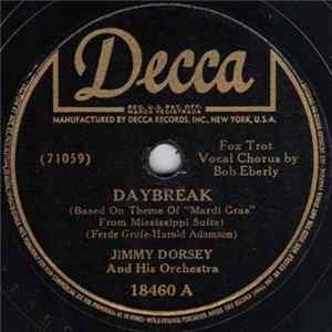 Jimmy Dorsey And His Orchestra - Daybreak / Brazil (Aquarelo Do Brasil) FLAC