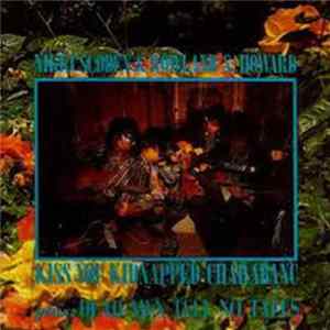 Nikki Sudden & Rowland S. Howard - Kiss You Kidnapped Charabanc FLAC