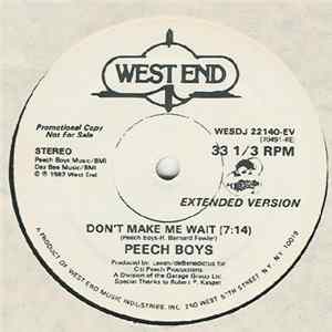 Peech Boys - Don't Make Me Wait FLAC