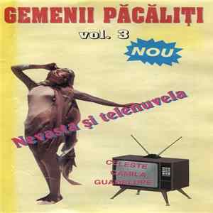 Gemenii Păcăliți - Vol. 3 Nevasta Și Telenuvela FLAC