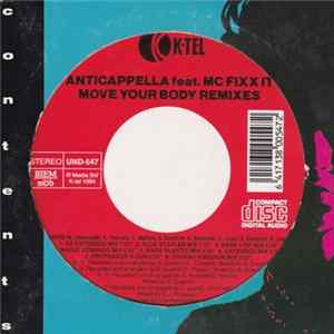 Anticappella Feat. MC Fixx It - Move Your Body (Remixes) FLAC