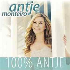 Antje Monteiro - 100% Antje FLAC