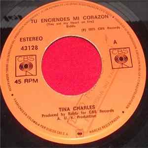 Tina Charles - Tu Enciendes Mi Corazon (You Set My Heart On Fire) FLAC