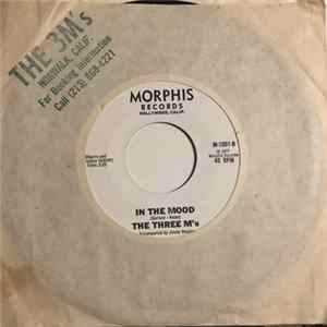 The Three M's - Release Me / In The Mood FLAC