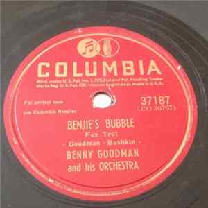 Benny Goodman And His Orchestra - Benjie's Bubble / A Gal In Calico FLAC