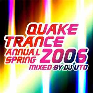 Various - Quake Trance Annual Spring 2006 FLAC