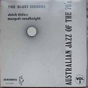 Dutch Tilders / Margret Roadknight - The Blues Singers FLAC