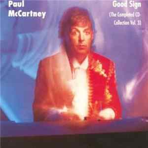 Paul McCartney - Good Sign (Completed CD Collection Vol. 3) FLAC