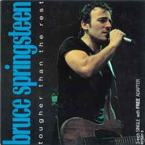 Bruce Springsteen - Tougher Than The Rest FLAC