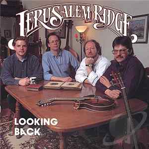Jerusalem Ridge - Looking Back FLAC