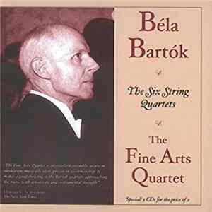 Béla Bartók, The Fine Arts Quartet - The Six String Quartets FLAC