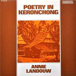 Annie Landouw - Poetry In Keronchong FLAC