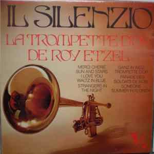 Roy Etzel - Il Silenzio La Trompette D'Or De Roy Etzel FLAC