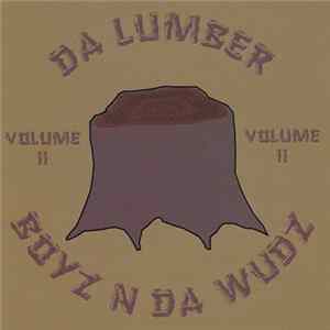 Da Lumber - Boyz N Da Wudz Vol. II FLAC