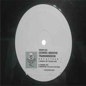 Cosmic Groove Transmission - Cat Attack FLAC