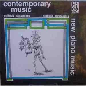 Pollock / Nieman - New Piano Music (Bridgeforms / Sonata No. 2) FLAC