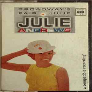 Julie Andrews With Henri René And His Orchestra - Broadway's Fair Julie FLAC