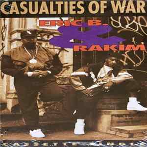 Eric B. & Rakim - Casualties Of War FLAC