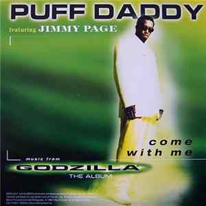 Puff Daddy Featuring Jimmy Page - Come With Me FLAC