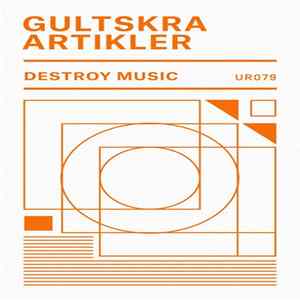 Gultskra Artikler - Destroy Music FLAC