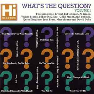 Various - What's The Question - Volume 1 FLAC