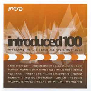 Various - Introduced 100 (100 Issues Intro | Essential Music 1991-2002) FLAC