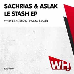 Sachrias & Aslak - Le Stash EP FLAC