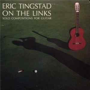 Eric Tingstad - On The Links FLAC