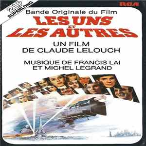 Francis Lai Et Michel Legrand - Les Uns Et Les Autres (Bande Originale Du Film) FLAC