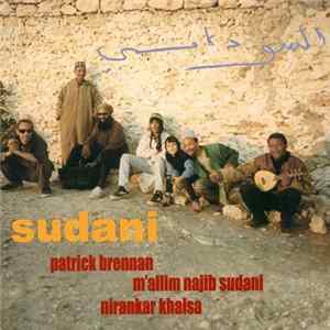Patrick Brennan, M'Allim Najib Sudani, Nirankar Khalsa - Sudani FLAC