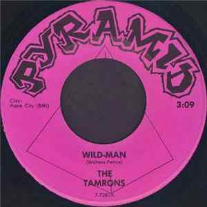 The Tamrons - Wild-Man / Stop, Look, Listen FLAC
