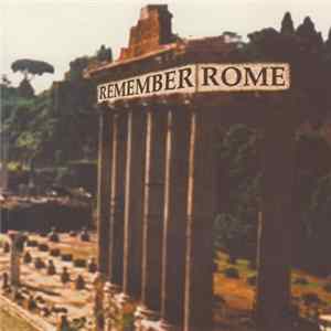 Remember Rome - Remember Rome FLAC