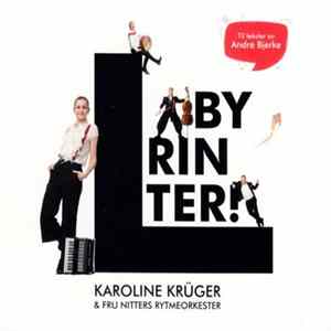 Karoline Krüger & Fru Nitters Rytmeorkester - Labyrinter! FLAC