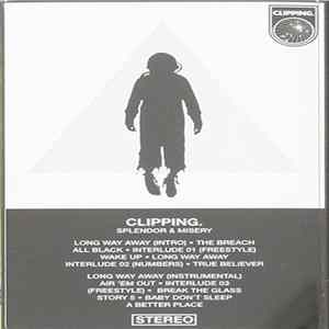 Clipping. - Splendor & Misery FLAC