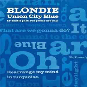 Blondie - Union City Blue FLAC