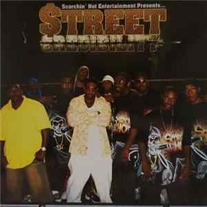 Scorchin' Hot Entertainment - Vol. 3 Street Credibility FLAC