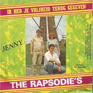 The Rapsodie's - Ik Heb Je Vrijheid Terug Gegeven FLAC