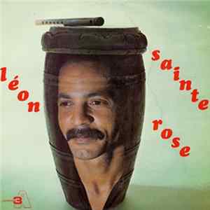 Léon Sainte-Rose - Léon Sainte-Rose FLAC