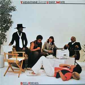 Twennynine Featuring Lenny White - Best Of Friends FLAC