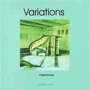 Yuriy Yaremchuk - Variations FLAC