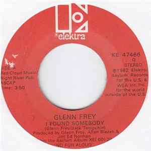 Glenn Frey - I Found Somebody FLAC