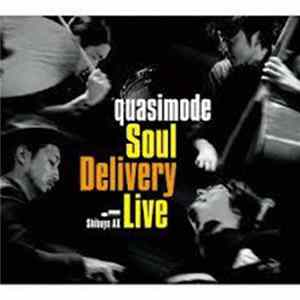 Quasimode - Soul Delivery Line: Live At Shibuya AX FLAC