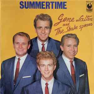 Gene Latter And The Shake Spears - Summertime FLAC